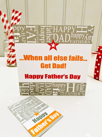 Father's Day 'When all else fails' Card &  Gift Tag.